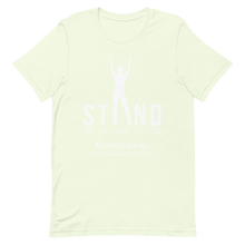 "Stand for Change" Unisex T-Shirt