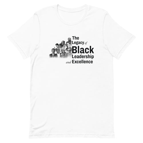 Legacy of Black Leadership Unisex T-shirt (NBMLS)