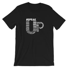 #SpeakUp Unisex T-shirt