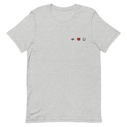 I Love You Embroidered Unisex T-Shirt