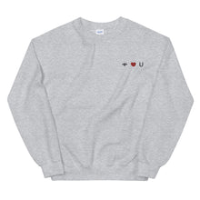 I Love You Embroidered Unisex Sweatshirt