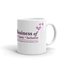 Business of Diversity, Equity, & Inclusion Coffee Mug