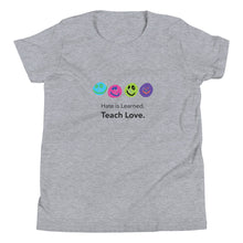 Teach Love Kids T-shirt